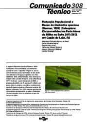 Thumbnail de Flutuação Populacional e Danos de Diabrotica speciosa (Germar, 1824) (Coleoptera: Chrysomelidae) na Parte Aérea do Milho na Safra 2011/2012 em Capão do Leão, RS.