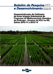 Thumbnail de Desenvolvimento de cultivares de arroz irrigado subtropical do programa de melhoramento genético da Embrapa: ensaios de VCU no RS, safras 2010/11 a 2013/14.