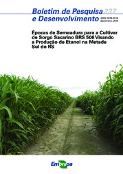 Thumbnail de Épocas de semeadura para cultivo de sorgo sacarino BRS 506 visando a produção de etanol na metade sul do RS.