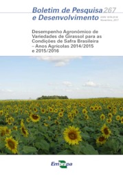 Thumbnail de Desempenho agronômico de variedades de girassol para as condições de safra brasileira: anos agrícolas 2014/2015 e 2015/2016.