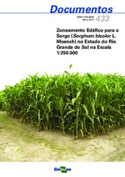 Thumbnail de Zoneamento edáfico para o sorgo (Sorghum bicolor L. Moench) no estado do Rio Grande do Sul na escala 1:250.000.