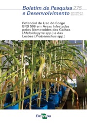 Thumbnail de Potencial de uso do sorgo BRS 506 em áreas infestadas pelos nematoides das galhas (Meloidogyne spp.) e das lesões (Pratylenchus spp.).