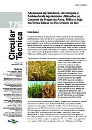 Thumbnail de Adequação Agronômica, Toxicológica e Ambiental de Agrotóxicos Utilizados no Controle de Pragas do Arroz, Milho e Soja em Terras Baixas no Rio Grande do Sul.