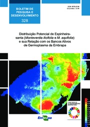 Thumbnail de Distribuição potencial de Espinheira-santa (Monteverdia ilicifolia e M. aquifolia) e sua relação com os bancos ativos de germoplasma da Embrapa.