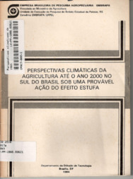 Thumbnail de Perspectivas climáticas da agricultura até o ano 2000 no sul do Brasil sob uma provável ação do efeito estufa.