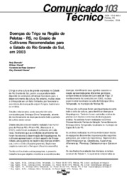 Thumbnail de Doenças do trigo na região de pelotas - RS, no ensaio de cultivares recomendadas para o estado do Rio Grande do Sul, em 2003.