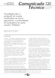 Thumbnail de Tecnologia para a produção de mudas certificadas de citros: tegumento e profundidade de semeadura do porta-enxerto Trifoliata.