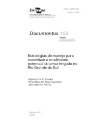 Thumbnail de Estratégias de manejo para maximizar o rendimento potencial do arroz irrigado no Rio Grande do Sul.