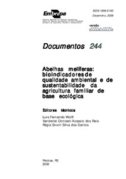 Thumbnail de Abelhas melíferas: bioindicadores de qualidade ambiental e de sustentabilidade da agricultura familiar de base ecológica.