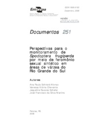 Thumbnail de Perspectivas para o monitoramento de Spodoptera frugiperda por meio de feromônio sexual sintético em áreas de várzea do Rio Grande do Sul.