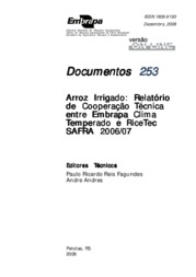 Thumbnail de Arroz irrigado: Relatório de cooperação técnica entre Embrapa CLima Temperado e Rice Tec. safra 2006/07.