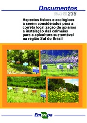 Thumbnail de Aspectos físicos e ecológicos a serem considerados para a correta localização de apiários e instalação das colméias para a apicultura sustentável na região Sul do Brasil.