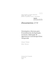 Thumbnail de Orientações e Normas para Procedimentos de Aquisição, Controle e Aplicação de Agrotóxicos na Embrapa Clima Temperado.