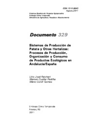 Thumbnail de Sistemas de producción de patata y otras hortalizas: procesos de producción, organización y consumo de productos ecológicos en Andalucía/España.